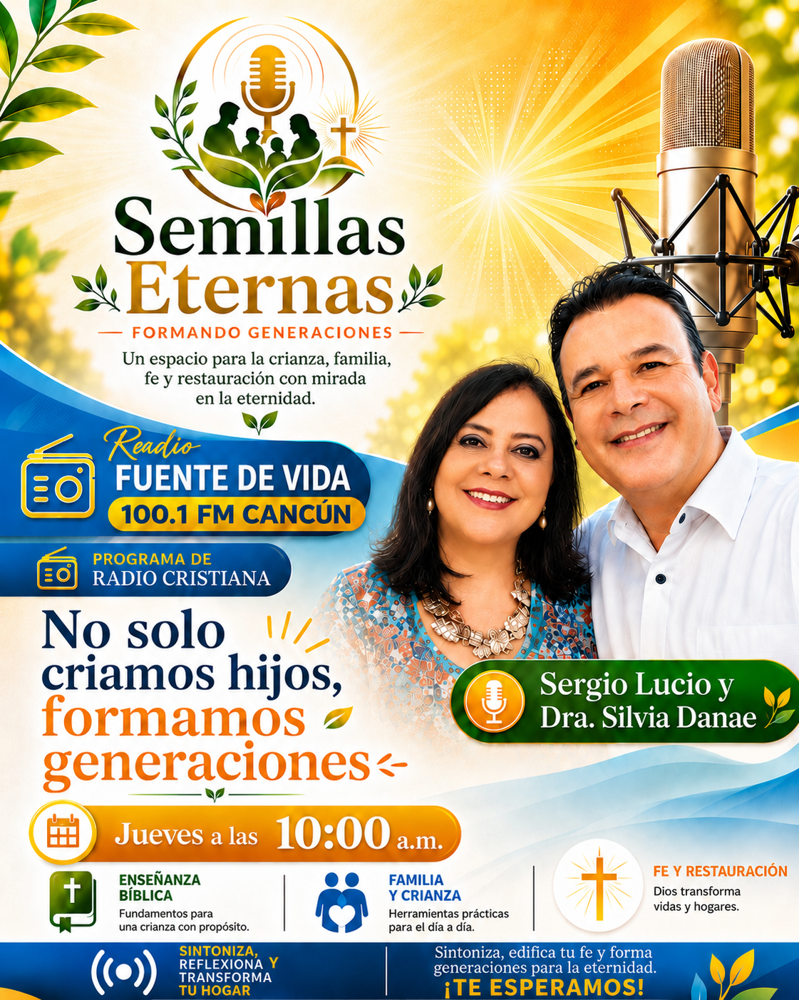 Flyer del programa de radio Semillas Eternas con Sergio Lucio y Dra. Silvia Danae